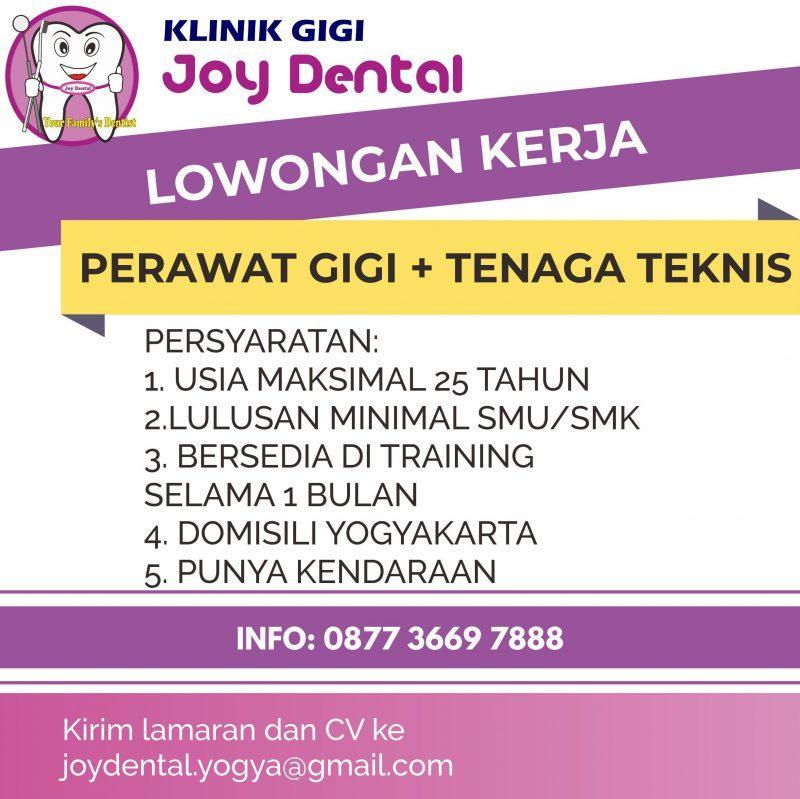 Lowongan Kerja Perawat Gigi Staff Tenaga Teknis di Klinik Gigi Joy Dental Yogyakarta LokerJogja ID