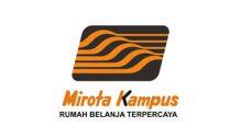 Lowongan Kerja Supervisor Toko / Supervisor Gudang – Supervisor Security – Desain Interior – Pramuniaga / Kasir – Cleaning Services – Waiters – Perawat Tanaman – Satpam di Mirota Kampus - Yogyakarta