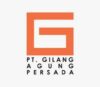 Loker PT. Gilang Agung Persada