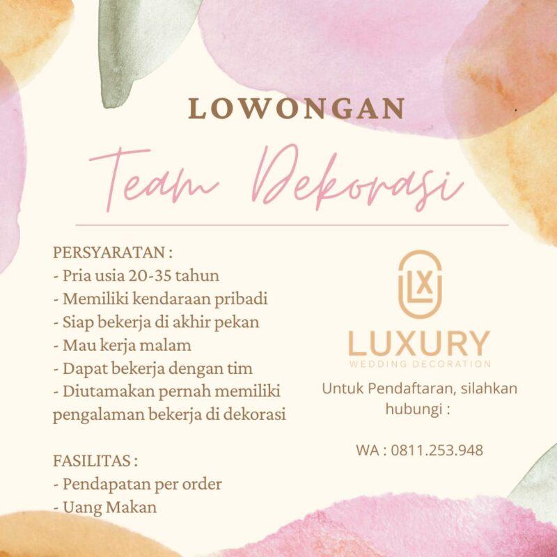 Lowongan Kerja Team Dekorasi di Luxury Dekorasi - LokerJogja.ID