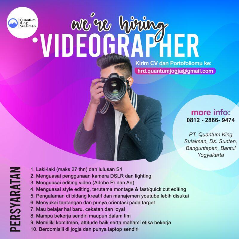 Lowongan Kerja Videographer di Quantum King Sulaiman LokerJogja.ID