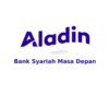 Lowongan Kerja Marketing di Bank Aladin Syariah