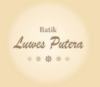 Lowongan Kerja Perusahaan Batik Luwes Putera