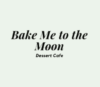Lowongan Kerja Part Timer (Cook – Waiter – Cashier) di Bake Me to the Moon