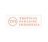 Lowongan Kerja Supervisor Corporate – CRO (Customer Relation Officer) – Project Officer – Purchasing di Tropical Paradise Indonesia