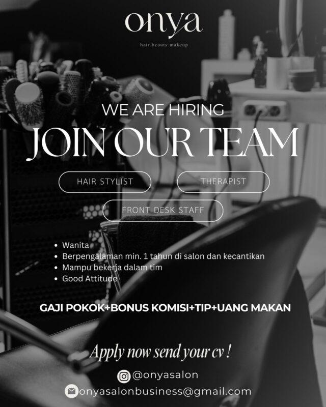 Lowongan Kerja Hair Stylist Therapist Front Desk Staff di Onya