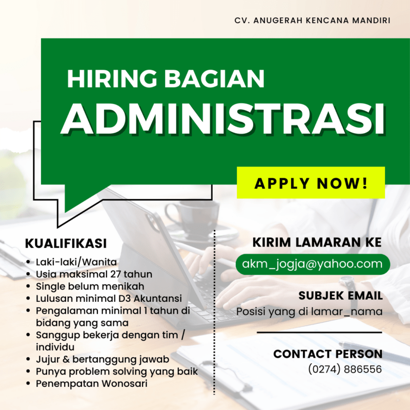 Lowongan Kerja Bagian Administrasi di CV. Anugerah Kencana Mandiri ...