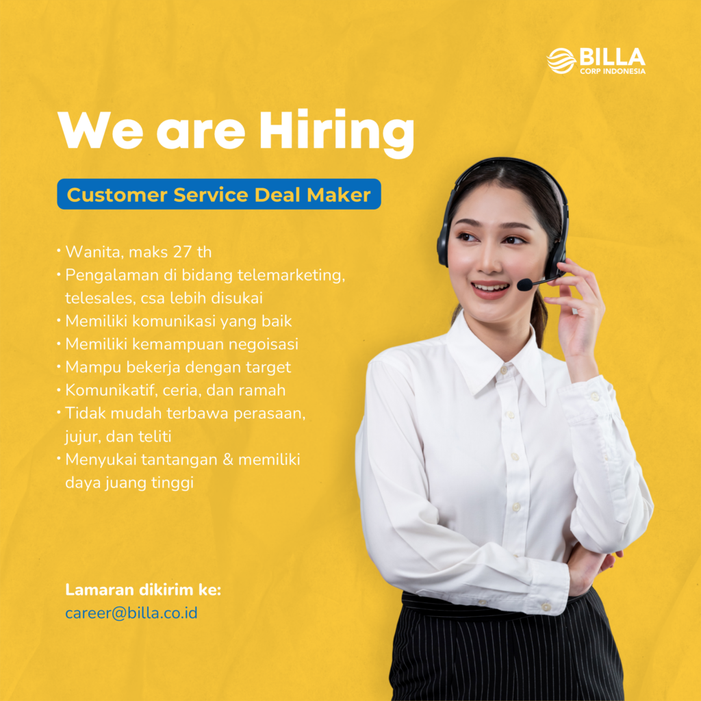 Billa Support Service Lowongan Kerja Customer Service Deal Maker - Social Media Officer di PT ...