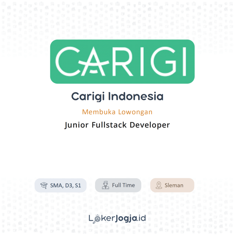 Lowongan Kerja Junior Fullstack Developer di Carigi Indonesia ...