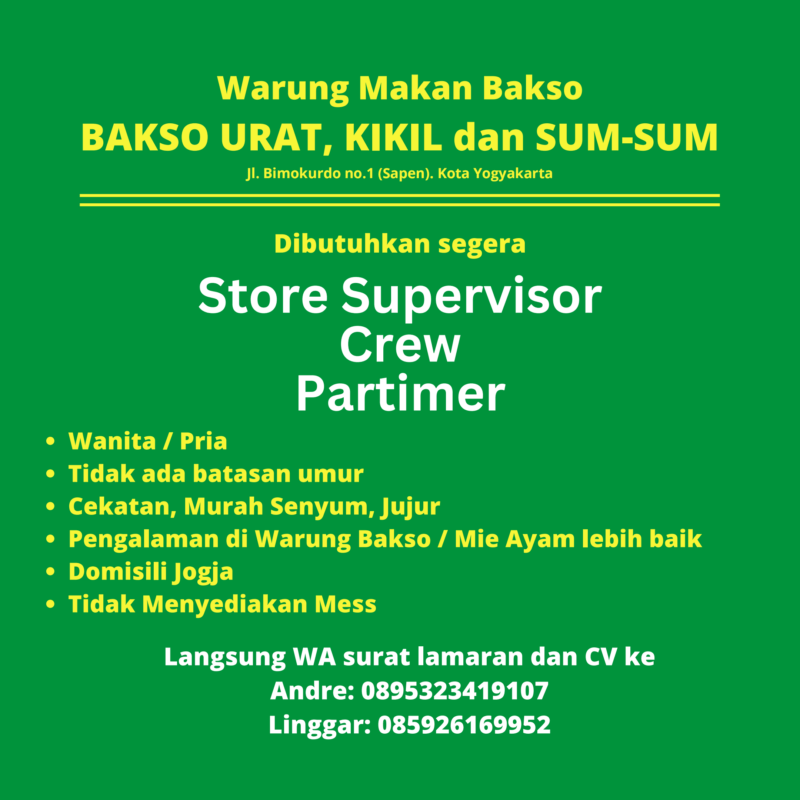 Lowongan Kerja Store Supervisor - Crew - Partimer di Warung Makan Bakso ...