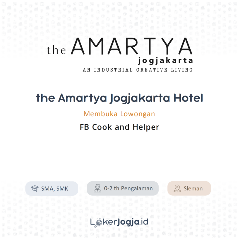 Lowongan Kerja FB Cook and Helper di the Amartya Jogjakarta Hotel ...