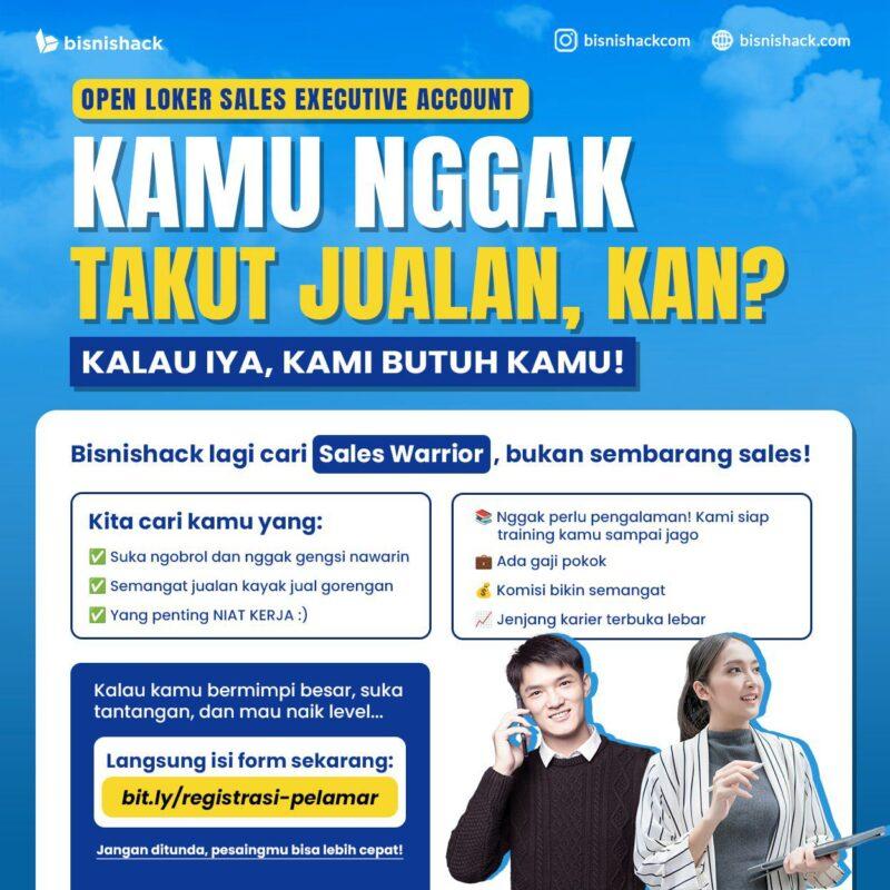 Lowongan Kerja Sales Executive di Bisnishack - LokerJogja.ID