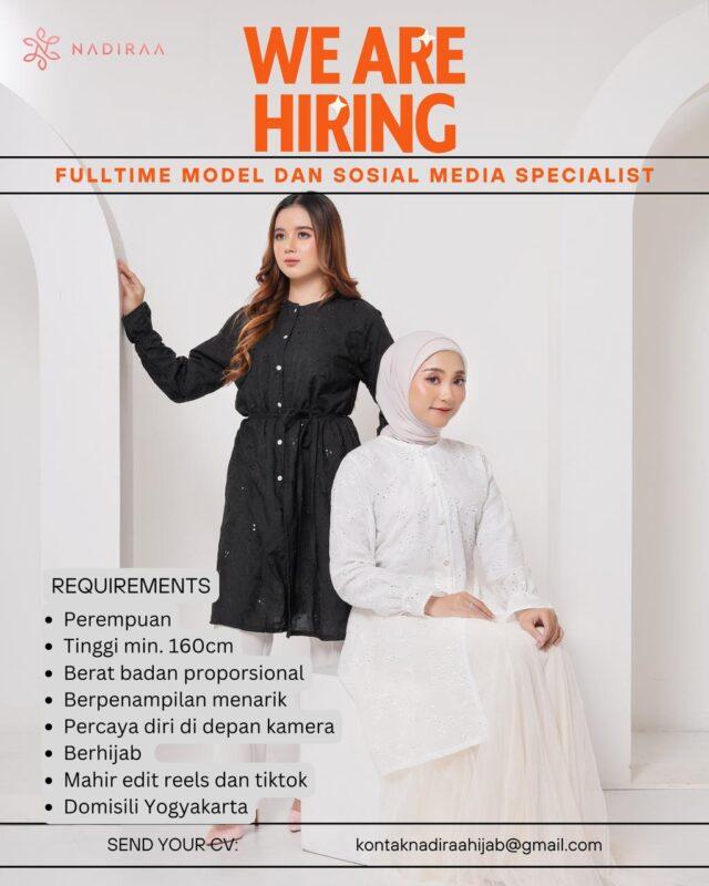 Lowongan Kerja Full Time Model dan Sosial Media Specialist di Nadiraa