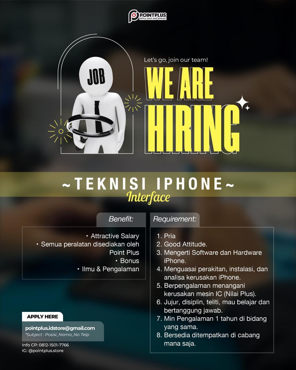 Lowongan Kerja Teknisi iPhone (Interface) di Point Plus Store ...