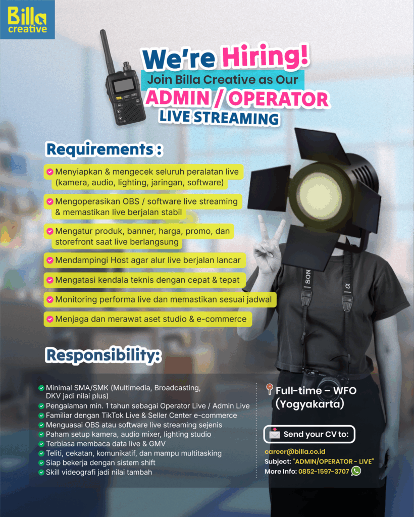 Billa Operator Lowongan Kerja Admin/Operator Live Streaming - PIC/SPV Live Streaming ...