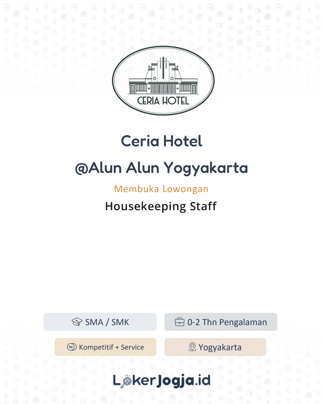 Lowongan Kerja Housekeeping Staff di Ceria Hotel @Alun-Alun Yogyakarta ...