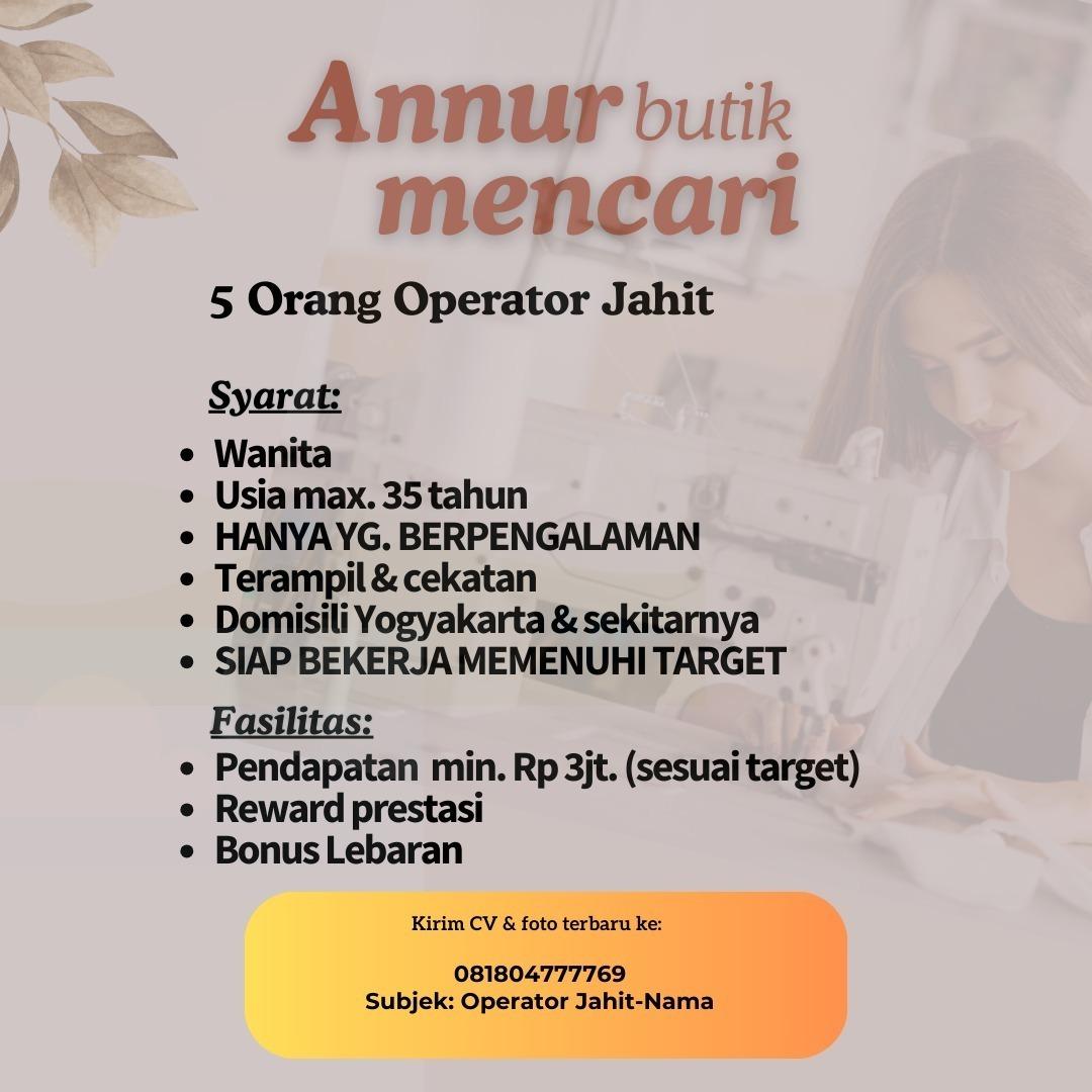Lowongan Kerja Operator Jahit di Annur Butik & Wedding - LokerJogja.ID