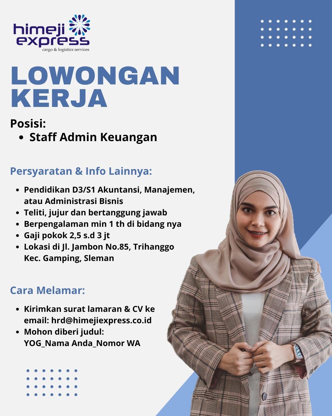 Lowongan Kerja Staff Admin Keuangan di Himeji Express - LokerJogja.ID
