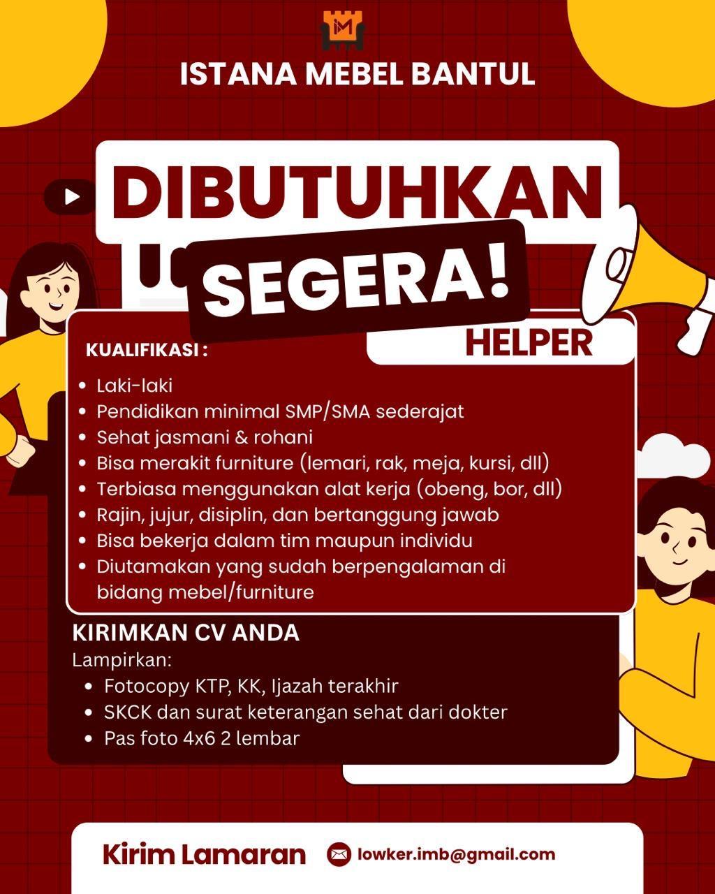Lowongan Kerja Helper di Istana Mebel Bantul - LokerJogja.ID