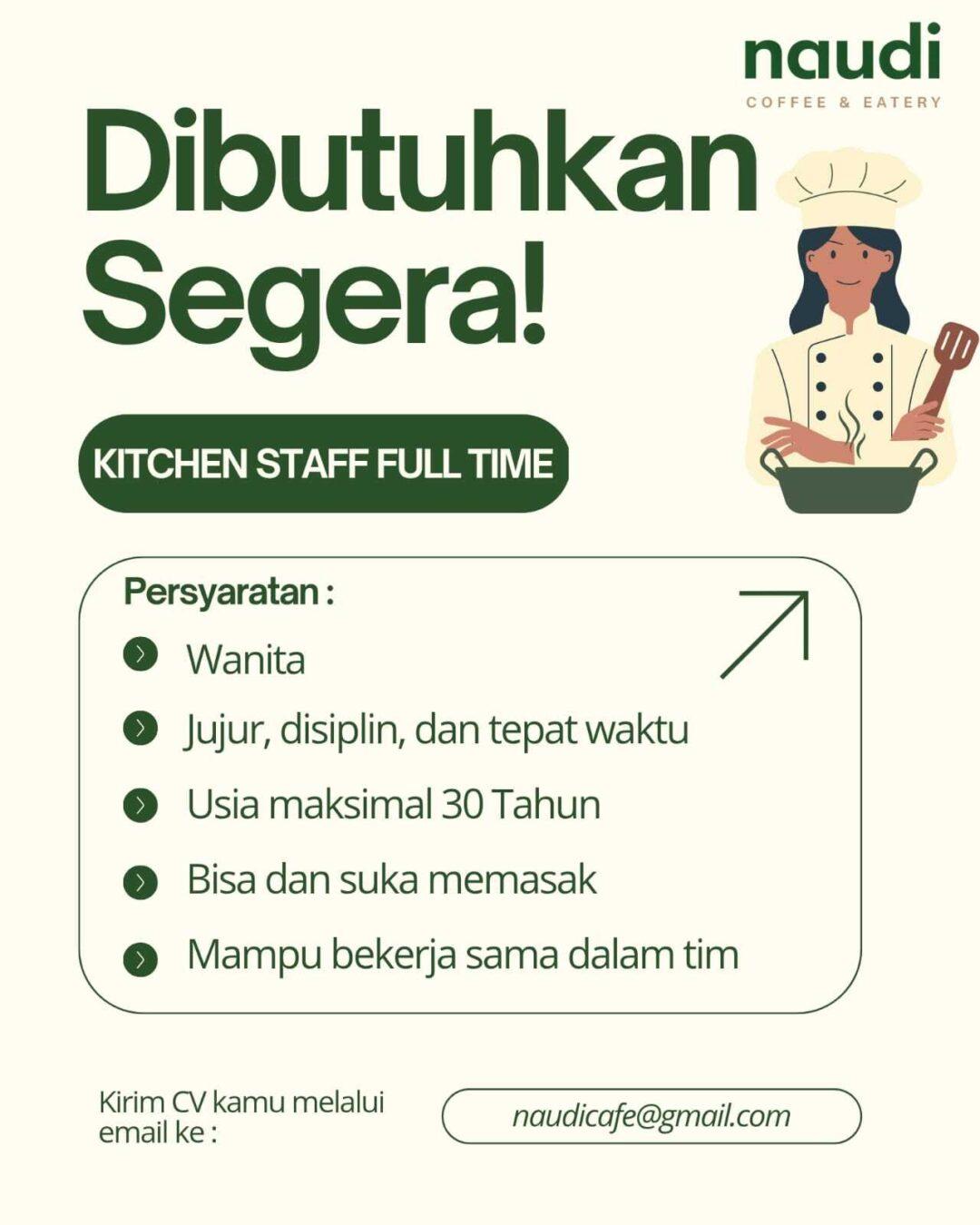 Lowongan Kerja Kitchen Staff di Naudi Coffee & Eatery - LokerJogja.ID