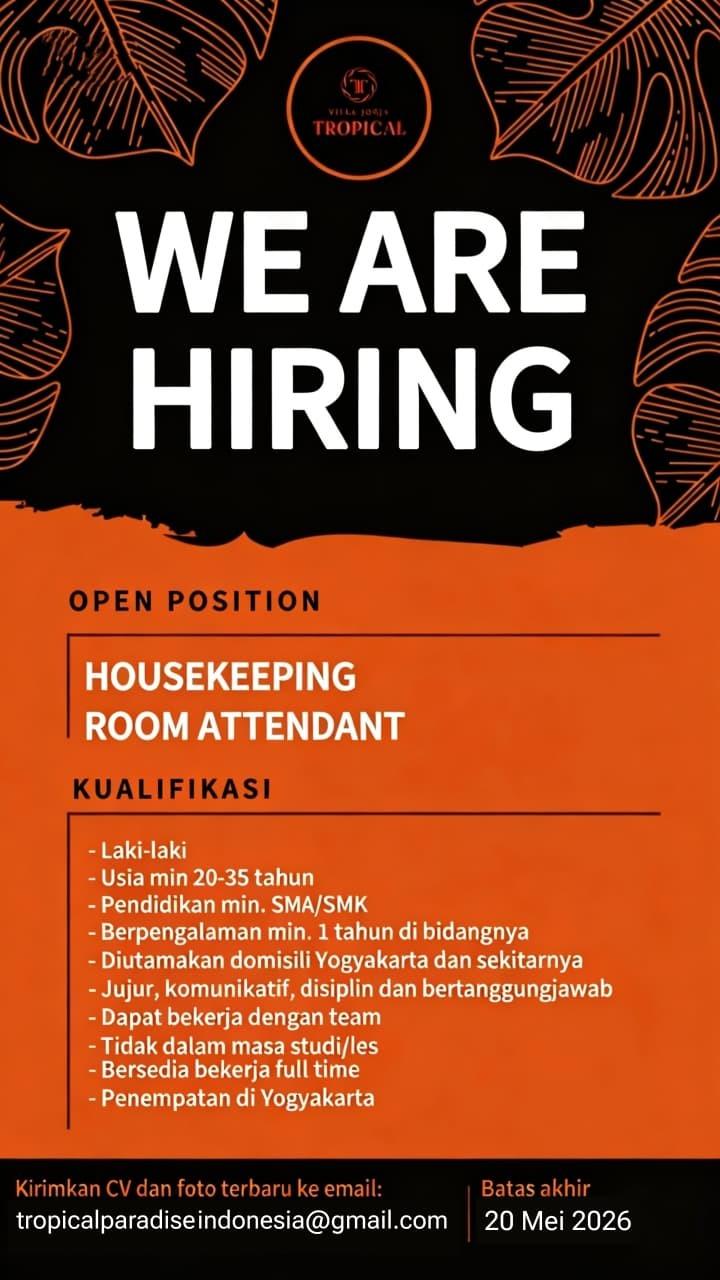 Lowongan Kerja Housekeeping - Room Attendant di Villa Jogja Tropical ...